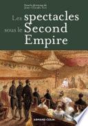 Les spectacles sous le Second Empire
