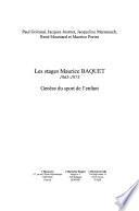 Les stages Maurice BAQUET 1965-1975