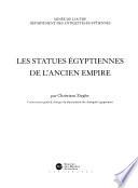 Les statues égyptiennes de l'Ancien Empire
