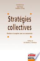 Les stratégies collectives