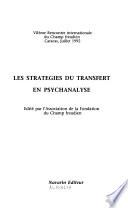 Les stratégies du transfert en psychanalyse