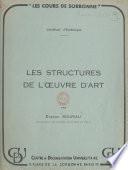 Les structures de l'œuvre d'art