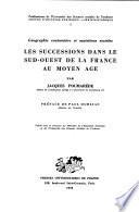 Les successions dans le sud-ouest de la France au Moyen Age