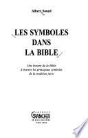 Les symboles dans la Bible