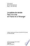 Les systèmes de retraite face à la crise en France et à l'étranger