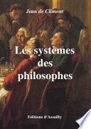 Les systèmes des philosophes