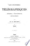Les systèmes télégraphiques Aériens- Électriques-Pneumatiques