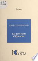 Les tam-tams d'Églantine