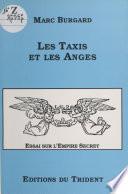 Les taxis et les anges : essai sur l'Empire Secret