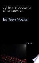 Les teen movies