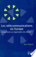 Les télécommunications en Europe