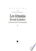Les témoins devant la justice