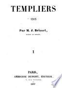 Les templiers, 1313
