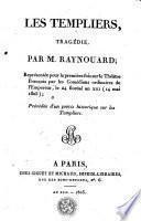 Les Templiers, tragédie
