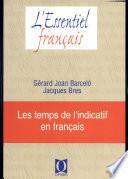 Les temps de l'indicatif en français