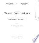Les temps fossilifères