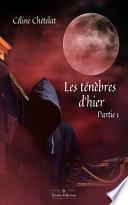 Les ténèbres d'hier