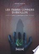 Les terres connues d'Abiollon - Tome 1