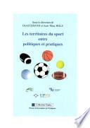 Les territoires du sport entre politiques et pratiques
