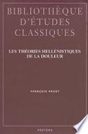 Les théories hellénistiques de la douleur