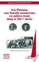 Les Thomas, une famille nombreuse en milieu rural dans le XXème siècle