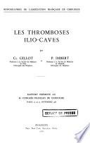 Les thromboses ilio-caves