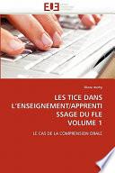 Les Tice Dans L'Enseignement/Apprentissage Du Fle