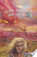 Les tisseurs de temps