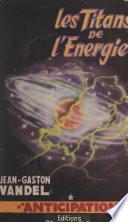 Les Titans de l'énergie