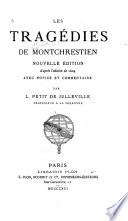 Les tragédies de Montchrestien