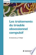 Les traitements du trouble obsessionnel compulsif