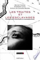 Les traites et les esclavages