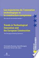 Les trajectoires de l'innovation technologique et la construction européenne