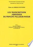 Les transcriptions juridiques du principe pollueur-payeur