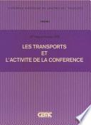 Les Transports et l'Activité de la Conférence : Rapport Général d'Activité. Vingt-Sixième Rapport Annuel (1979)