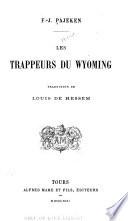 Les trappeurs du Wyoming