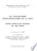 Les Traumatismes ostéo-articulaires de la main
