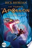 Les Travaux d'Apollon - tome 5