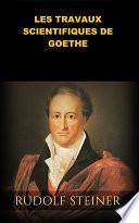 Les Travaux scientifiques de Goethe (Traduit)