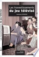 Les travestissements di jeu télévisé