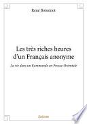 Les très riches heures d’un Français anonyme