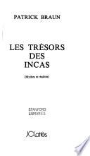 Les trésors des Incas