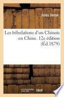 Les tribulations d'un Chinois en Chine. 12e édition