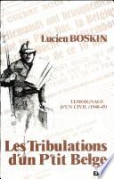 Les tribulations d'un p'tit Belge