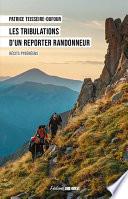 Les tribulations d'un reporter randonneur