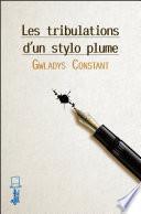 Les tribulations d'un stylo-plume
