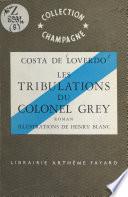 Les tribulations du colonel Grey