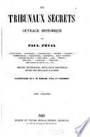 Les tribunaux secrets: Les Templiers