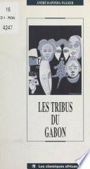 Les Tribus du Gabon