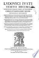 Les triomphes de Louis le Juste XIII du nom, roy de France et de Navarre